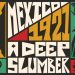 Mexico, 1921. A Deep Slumber OST Yayınlandı, Ön İncelemesi Nasıl?