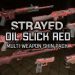 Strayed – Oil Slick Red Multi-Weapon Skin Pack Yayınlandı, Ön İncelemesi Nasıl?