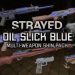 Strayed – Oil Slick Blue Multi-Weapon Skin Pack Yayınlandı, Ön İncelemesi Nasıl?
