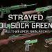 Strayed – Oil Slick Green Multi-Weapon Skin Pack Yayınlandı, Ön İncelemesi Nasıl?