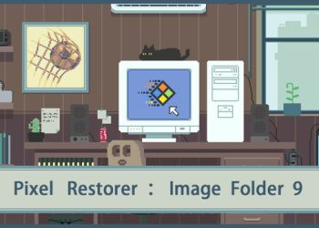 Pixel Restorer:Image Folder 9 Yayınlandı, Ön İncelemesi Nasıl?