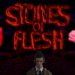 Stones of Flesh Yayınlandı, Ön İncelemesi Nasıl?