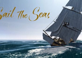 Sail the Seas Yayınlandı, Ön İncelemesi Nasıl?