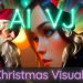 AI-VJ – Christmas Visuals Yayınlandı, Ön İncelemesi Nasıl?
