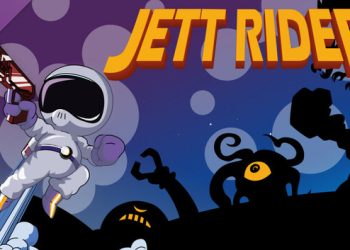 Jett Rider – Game User Manual Yayınlandı, Ön İncelemesi Nasıl?