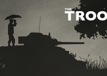 The Troop – US Forces Yayınlandı, Ön İncelemesi Nasıl?