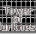 Tower of Darkness Yayınlandı, Ön İncelemesi Nasıl?