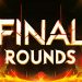 Final Rounds DLC Yayınlandı, Ön İncelemesi Nasıl?
