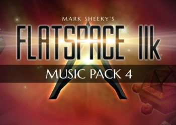 Flatspace IIk Music Pack 4 Yayınlandı, Ön İncelemesi Nasıl?