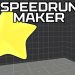 Speedrun Maker Yayınlandı, Ön İncelemesi Nasıl?