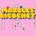 Marbles Ricochet Yayınlandı, Ön İncelemesi Nasıl?