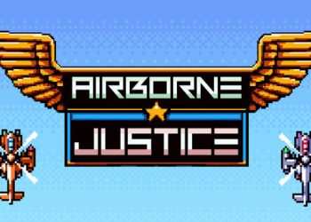 Airborne Justice Yayınlandı, Ön İncelemesi Nasıl?