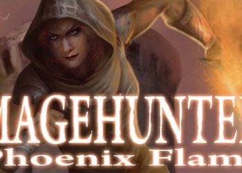 Magehunter: Phoenix Flame Yayınlandı, Ön İncelemesi Nasıl?