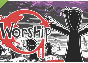 Worship Demo Yayınlandı, Ön İncelemesi Nasıl?