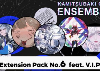 KAMITSUBAKI CITY ENSEMBLE – Extension Pack No.6 feat. V.I.P Yayınlandı, Ön İncelemesi Nasıl?