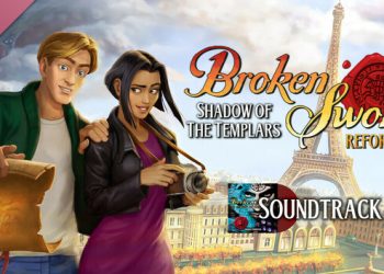 Broken Sword – Shadow of the Templars: Reforged Soundtrack Yayınlandı, Ön İncelemesi Nasıl?