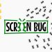 Screen BUG Yayınlandı, Ön İncelemesi Nasıl?