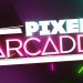 Pixel Arcade Yayınlandı, Ön İncelemesi Nasıl?