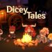 Dicey Tales Yayınlandı, Ön İncelemesi Nasıl?