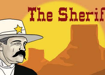 The Sheriff Yayınlandı, Ön İncelemesi Nasıl?