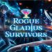 Rogue Gladius Survivors Yayınlandı, Ön İncelemesi Nasıl?