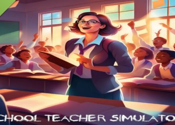 Schoolteacher Simulator Demo Yayınlandı, Ön İncelemesi Nasıl?