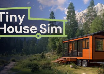 Tiny House Simulator Yayınlandı, Ön İncelemesi Nasıl?