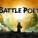 Battle Poet Yayınlandı, Ön İncelemesi Nasıl?