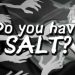 Do you have SALT? Yayınlandı, Ön İncelemesi Nasıl?
