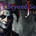 Beyond Stories: Jester Yayınlandı, Ön İncelemesi Nasıl?