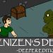 Denizen’s Den – Deeper Edition Yayınlandı, Ön İncelemesi Nasıl?