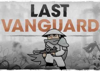 Last Vanguard Yayınlandı, Ön İncelemesi Nasıl?