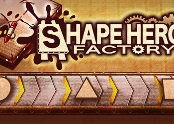 ShapeHero Factory Yayınlandı, Ön İncelemesi Nasıl?