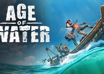 Age of Water Yayınlandı, Ön İncelemesi Nasıl?