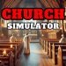 Church Simulator Yayınlandı, Ön İncelemesi Nasıl?