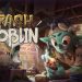 Trash Goblin Yayınlandı, Ön İncelemesi Nasıl?