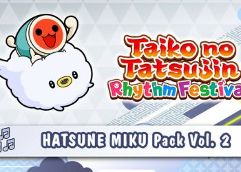 Taiko no Tatsujin: Rhythm Festival – HATSUNE MIKU Pack Vol. 2 Yayınlandı, Ön İncelemesi Nasıl?