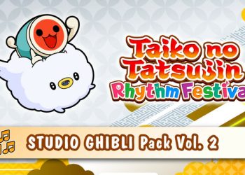 Taiko no Tatsujin: Rhythm Festival – STUDIO GHIBLI Pack Vol. 2 Yayınlandı, Ön İncelemesi Nasıl?