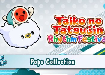Taiko no Tatsujin: Rhythm Festival – Pops Collection Yayınlandı, Ön İncelemesi Nasıl?