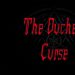 The Duchess Curse Yayınlandı, Ön İncelemesi Nasıl?