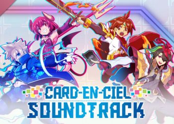 Card-en-Ciel Soundtrack Yayınlandı, Ön İncelemesi Nasıl?