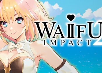 WAIFU IMPACT 2 Yayınlandı, Ön İncelemesi Nasıl?
