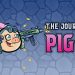 The Journey of Piggy Yayınlandı, Ön İncelemesi Nasıl?