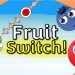 Fruit Switch Yayınlandı, Ön İncelemesi Nasıl?