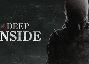 Deep Inside Yayınlandı, Ön İncelemesi Nasıl?