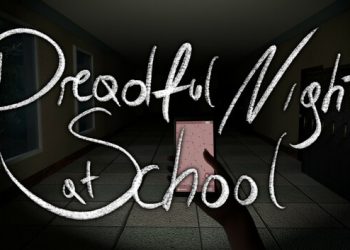 Dreadful Night at School Yayınlandı, Ön İncelemesi Nasıl?