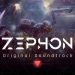 ZEPHON – Original Soundtrack Yayınlandı, Ön İncelemesi Nasıl?