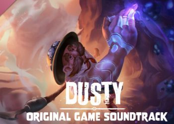 Dusty Soundtrack Yayınlandı, Ön İncelemesi Nasıl?