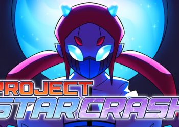 Project Starcrash Yayınlandı, Ön İncelemesi Nasıl?