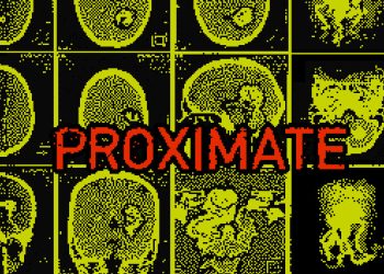 PROXIMATE Yayınlandı, Ön İncelemesi Nasıl?